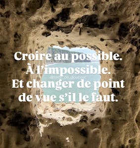 Croire au possible