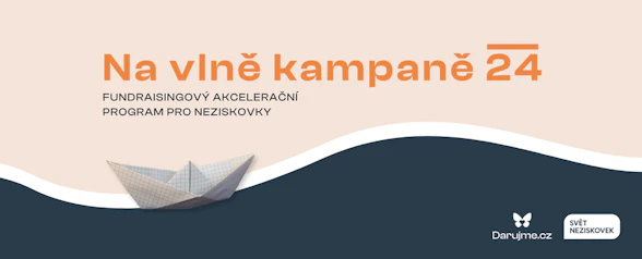 Druhý ročník fundraisingového akcelerátoru Na vlně kampaně 2024 právě odstartoval