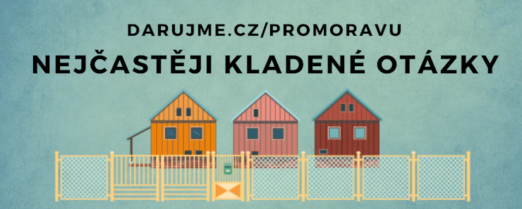 (AKTUALIZOVÁNO 20.7.) Sbírka pro Moravu - na co se nás nejčastěji ptáte?