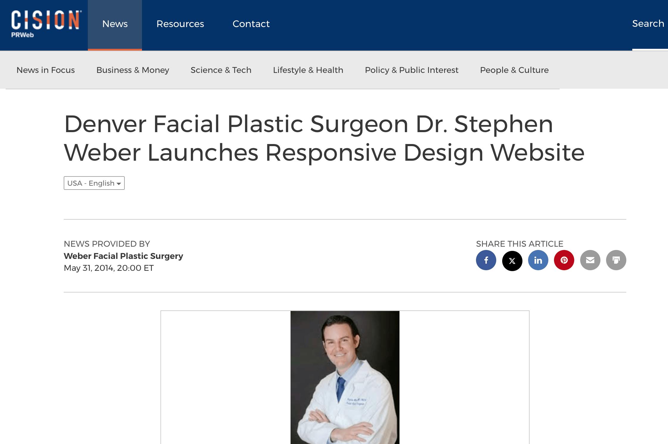 “Denver Facial Plastic Surgeon Dr. Stephen Weber Launches Responsive Design Website” by PRWeb.