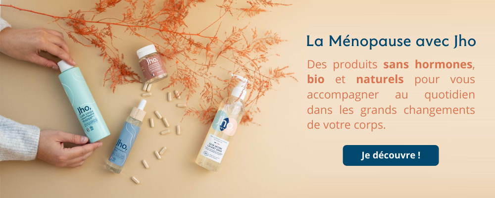 Des produits sans hormones, bio et naturels pour vous accompagner au quotidien dans les grands changements de votre corps.