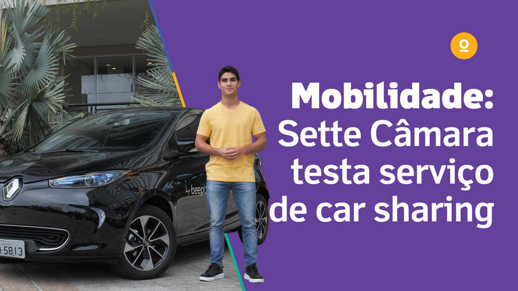 Sette Câmara testa serviço de carros compartilhados elétricos
