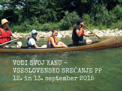 Vodi svoj kanu - prijave so že odprte!