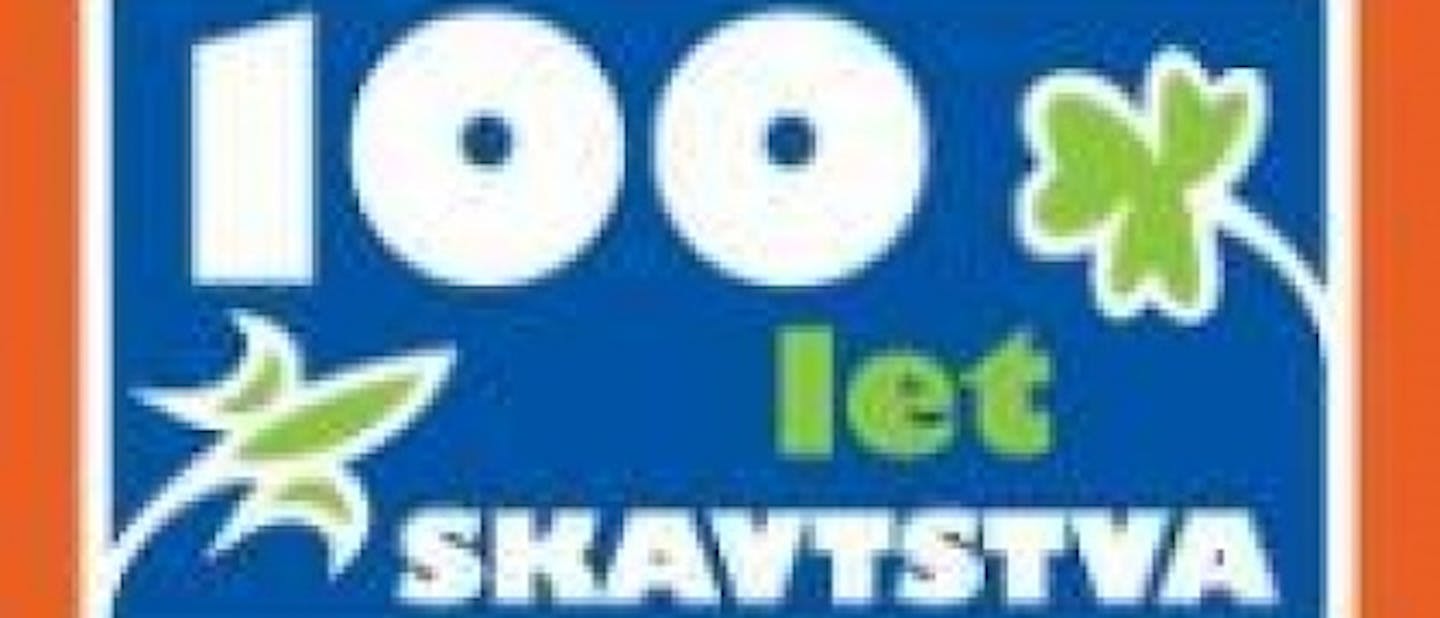 100 let skavtskih obljub, taborov, bratstva, miru,...