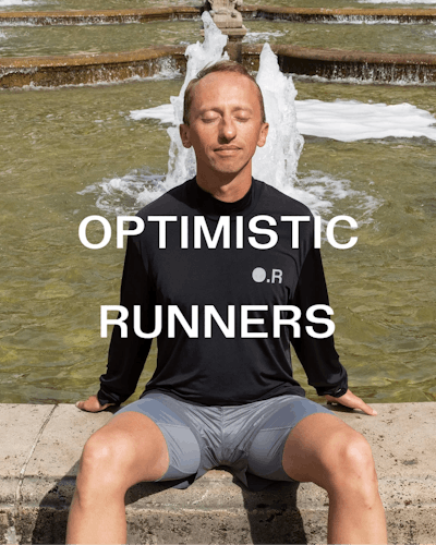 Runner sitting on fountain edge with eyes closed with the label "Optimistic Runners"