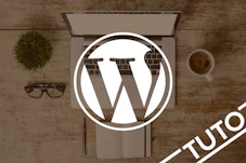 Tutoriel WordPress