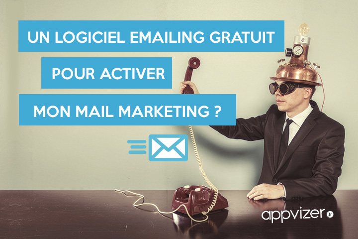 Le%20logiciel%20emailing%20gratuit%20pour%20activer%20votre%20email%20marketing%20%3F