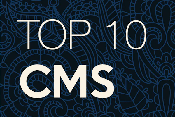 Cms Ranking CMS : Notre classement des 10 meilleurs CMS pour créer votre site