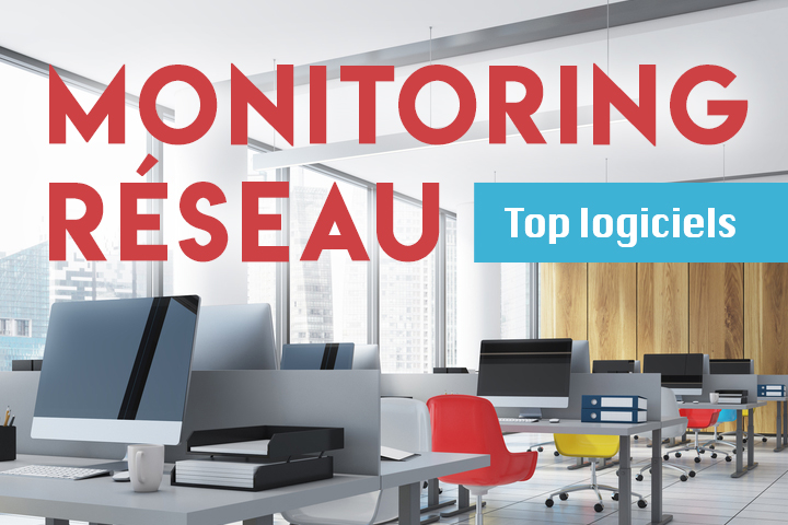 Le Top 4 des logiciels de monitoring réseau