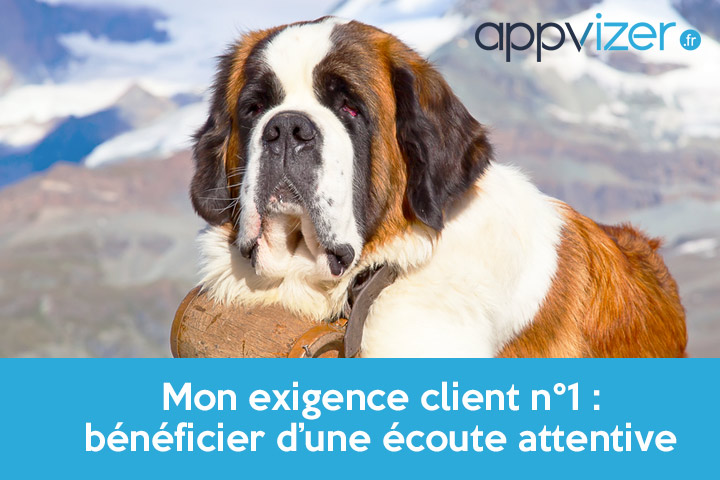 exigence client n°1 : bénéficier d’une écoute attentive