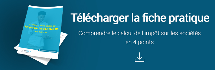 Télécharger gratuitement la fiche pratique pour comprendre le calcul de l'IS