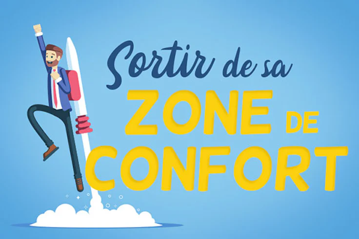 sortir de sa zone de confort