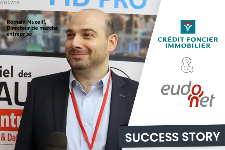 Success story : le choix d'Eudonet CRM par le Crédit Foncier Immobilier étude de cas Crédit Foncier Immobilier - Eudonet CRM