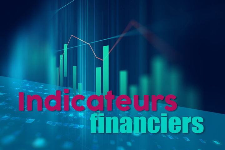 7 indicateurs financiers à suivre pour une gestion maîtrisée