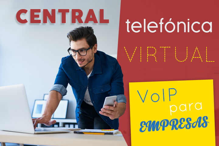 Central telefónica virtual: una nueva era para la comunicación empresarial