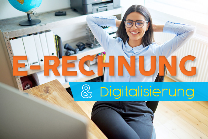 Stressfrei Rechnungen digitalisieren - Tipps und Tools für E-Rechnungen und Dematerialisierung
