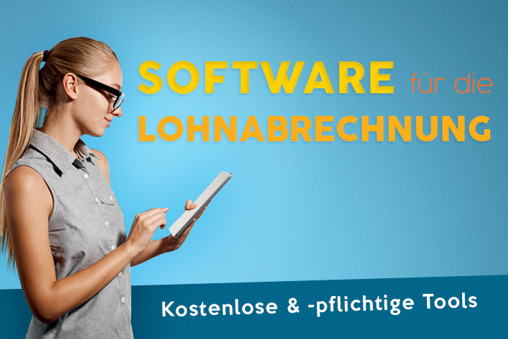 Lohnabrechnung: Software kostenlos oder doch als Vollversion?