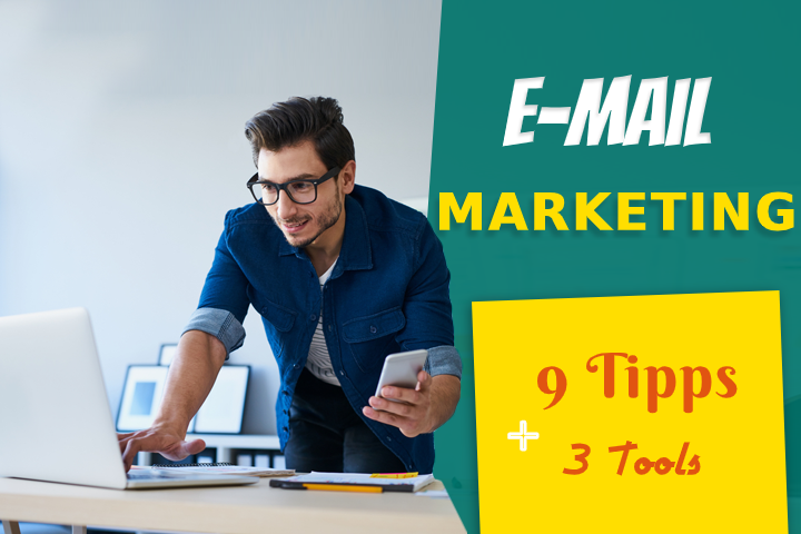 9 Tipps und Regeln für eine erfolgreiche E-Mail-Marketing-Strategie