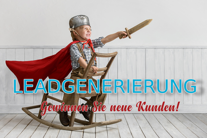 Leadgenerierung: Gewinnen Sie neue Kunden!