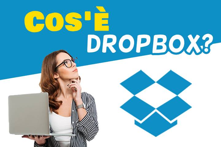 Cos'è Dropbox? Guida alla condivisione Cloud