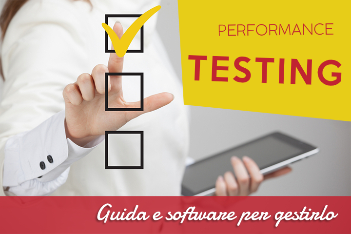 Performance testing verso delle prestazioni al top