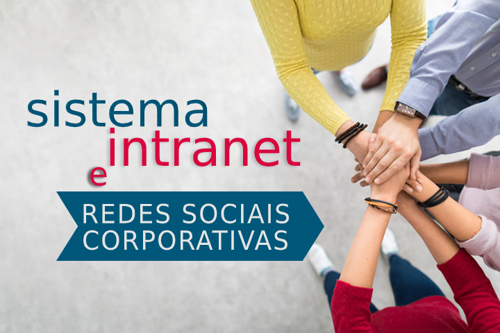 Sistema Intranet ou Rede Social Corporativa?