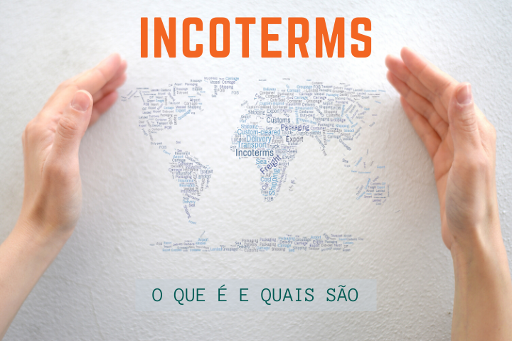 Incoterms: FCA, CIF ou FOB? Entenda o que é e quais são