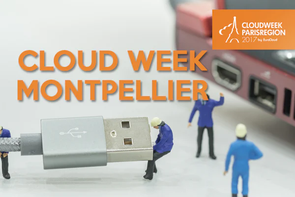 Cloud Week FrenchSouth - 3ème édition à Montpellier