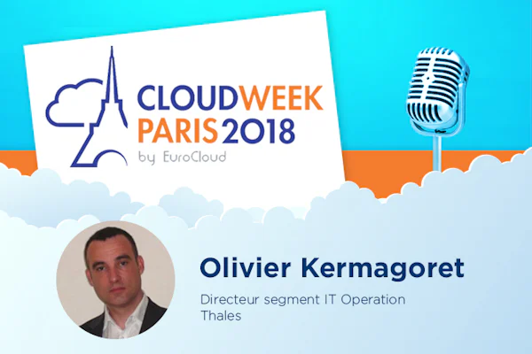 [Cloud Week] Cloud et transformation du SI selon Thales