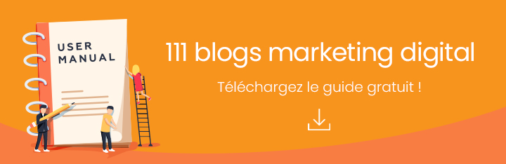 Télécharger gratuitement notre sélection de blogs sur le marketing digital