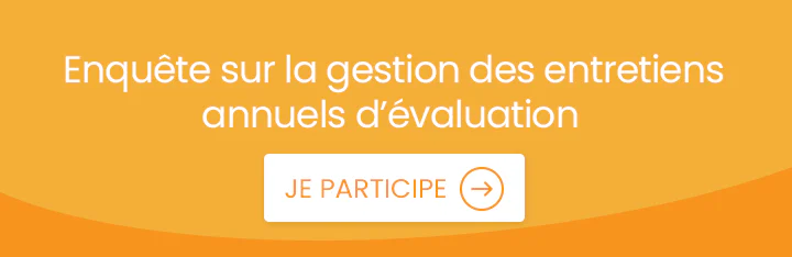 Répondez à l'enquête : Comment se déroulent les entretiens annuels d'évaluation dans votre entreprise ?
