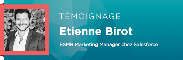 Etienne Birot, ESMB Marketing Manager chez Salesforce