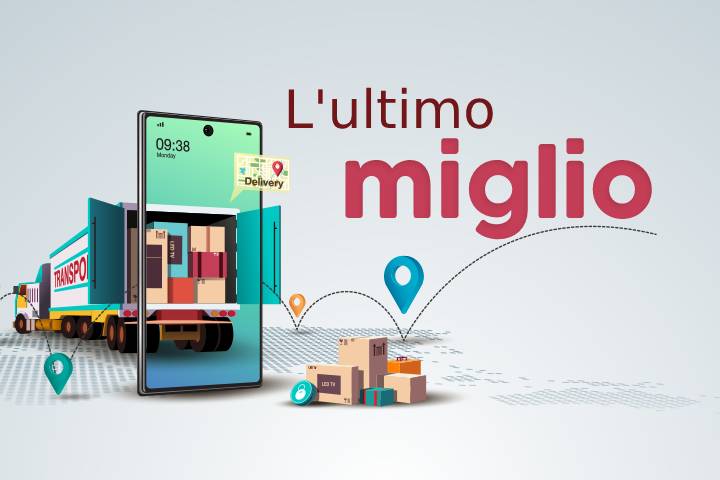 La sfida dell'ultimo miglio ultimo miglio