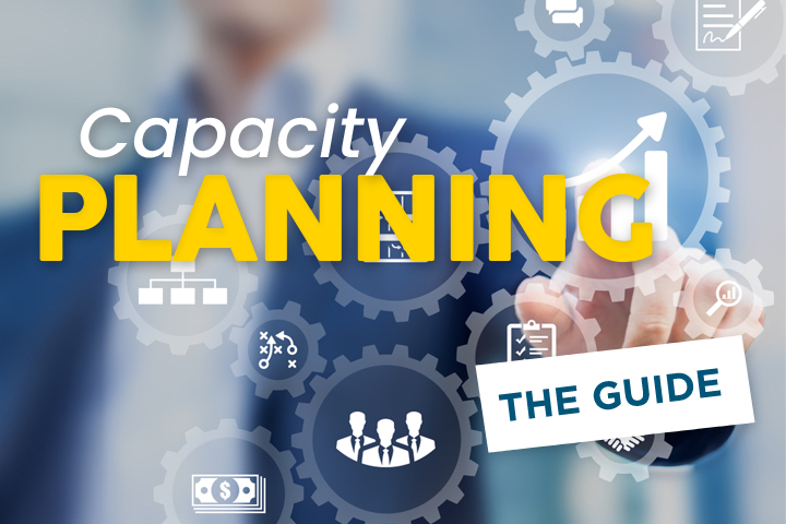 Capacity Planning: the Ultimate Guide