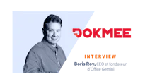 [ITW] Boris Roy CEO d'Office Gemini, éditeur de Dokmee, solution de GED
