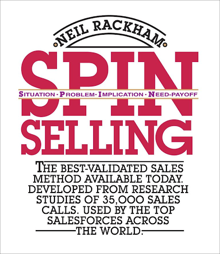 Spin selling : la technique incontournable pour la conversion de vos prospects 