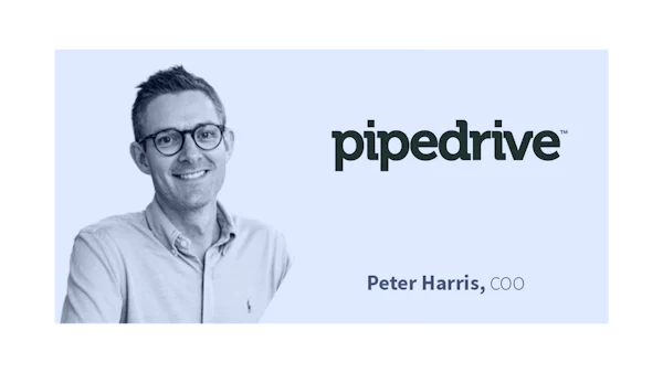 Peter Harris, COO - Pipedrive