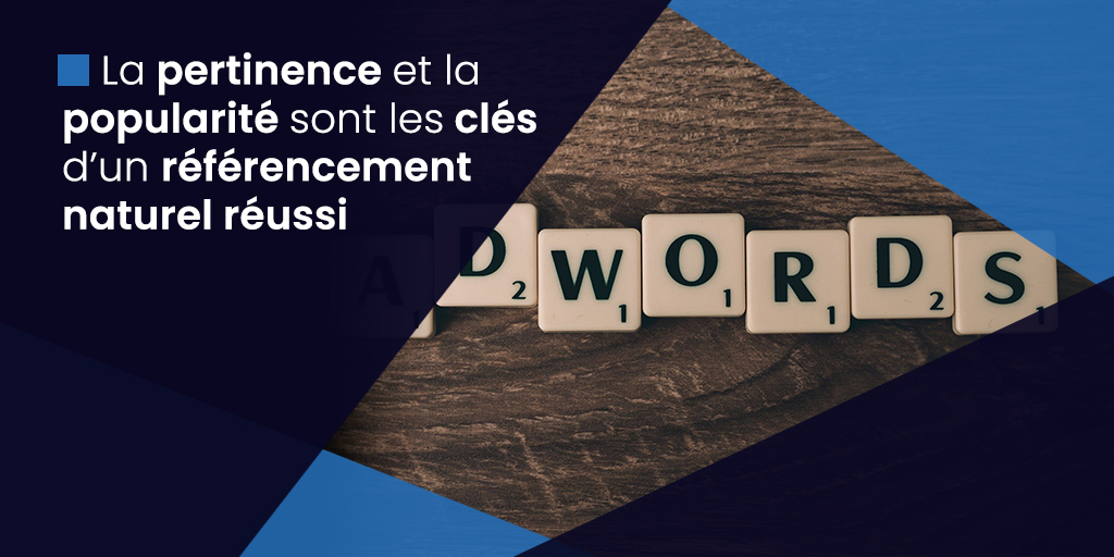 Pertinence et popularité pour le référencement naturel