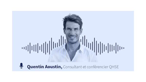 Santé et bien-être au travail avec Quentin Aoustin