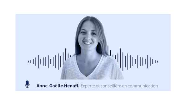 [VIDÉO] Stratégie de comm' : arrivez à destination jusqu'à votre cible ! avec Anne-Gaëlle Henaff