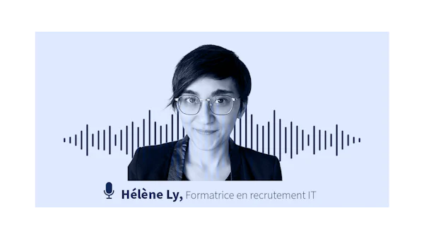 [VIDÉO] Digitalisation du recrutement : comment exploiter au mieux vos outils ? par Hélène Ly