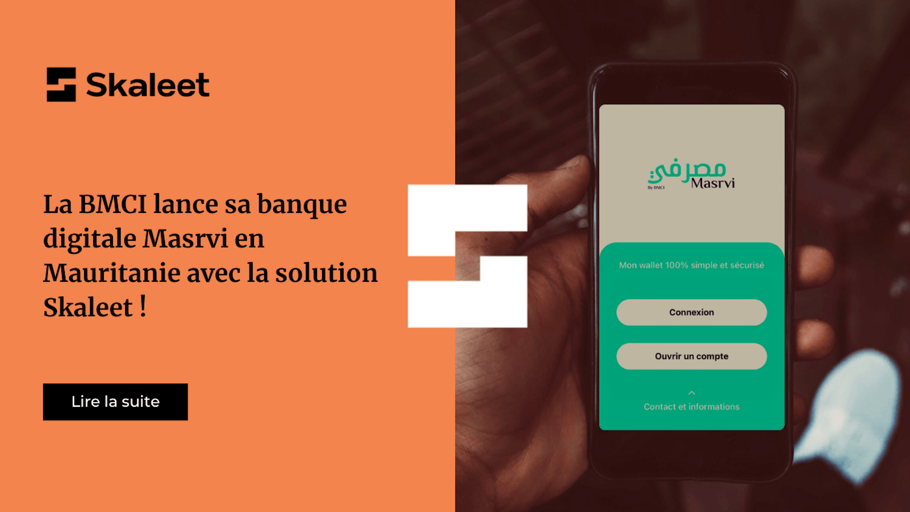 La BMCI lance sa banque digitale Masrvi en Mauritanie avec la solution Skaleet.