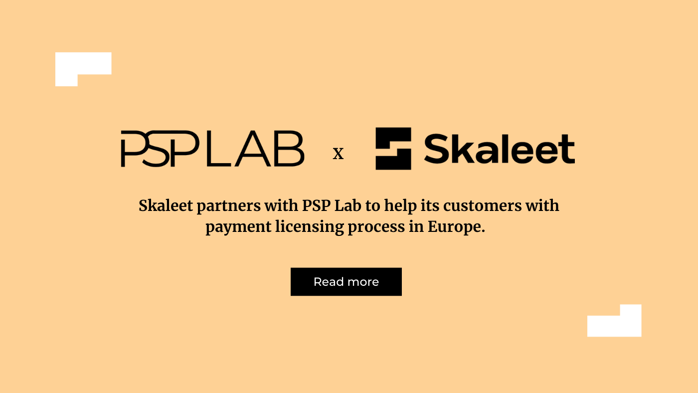 minus slutningen røre ved Skaleet partners with PSP Lab to ease the payment licensing process