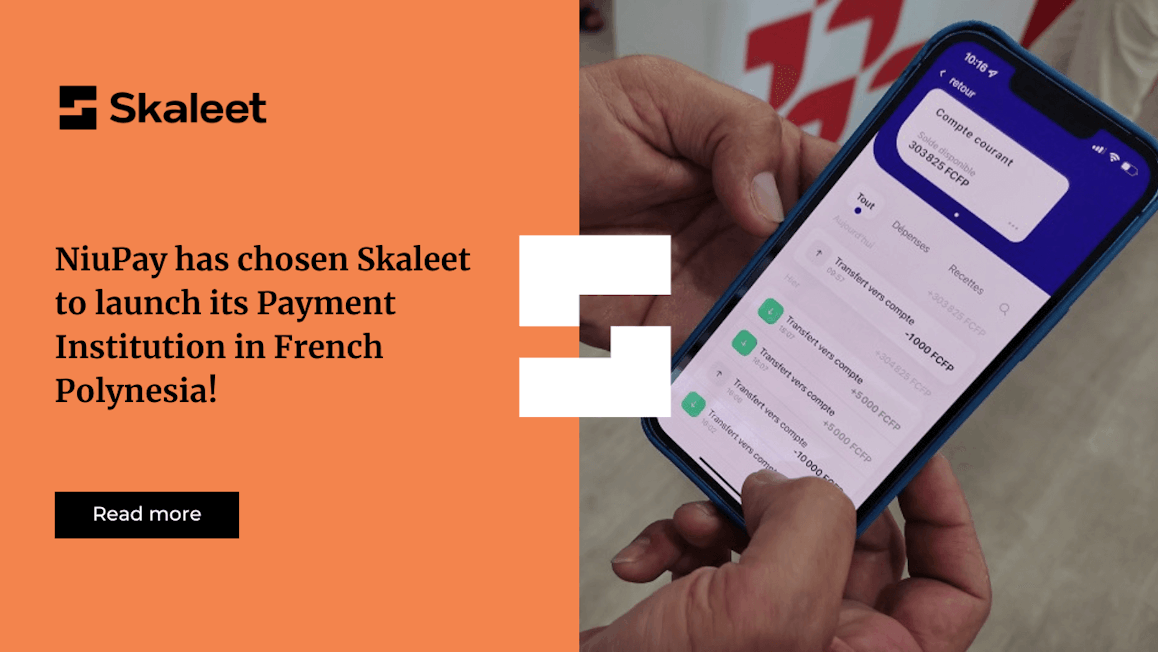 NiuPay Has Chosen Skaleet To Launch Its Payment Institution Skaleet NiuPay Has Chosen Skaleet To Launch Its Payment Institution Skaleet