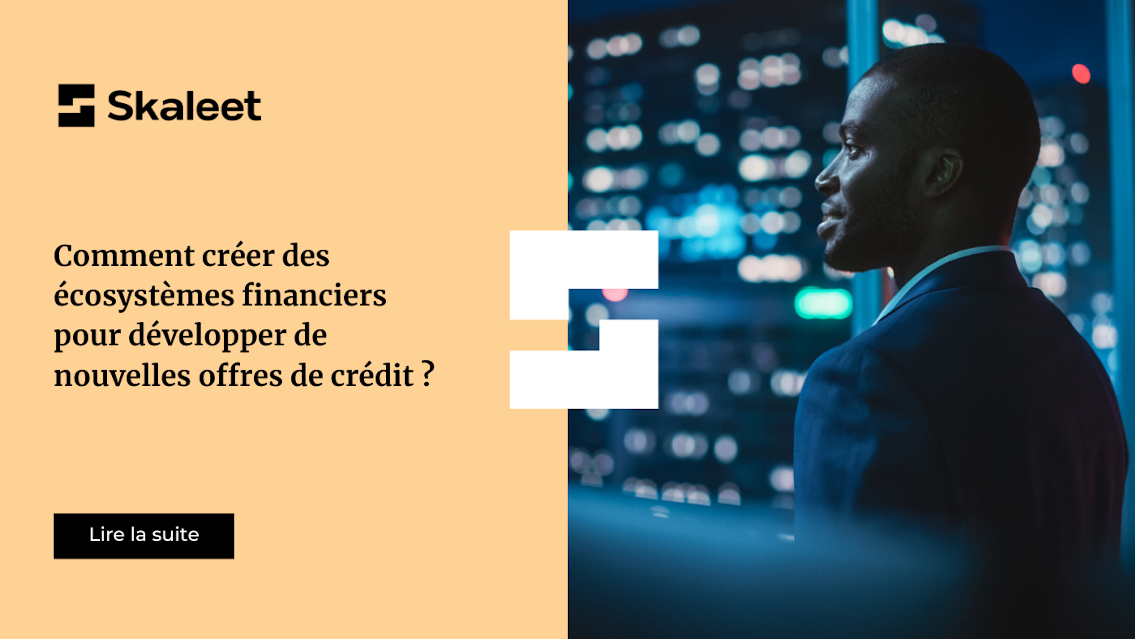 Comment créer des écosystèmes financiers pour développer de nouvelles offres de crédit ?
