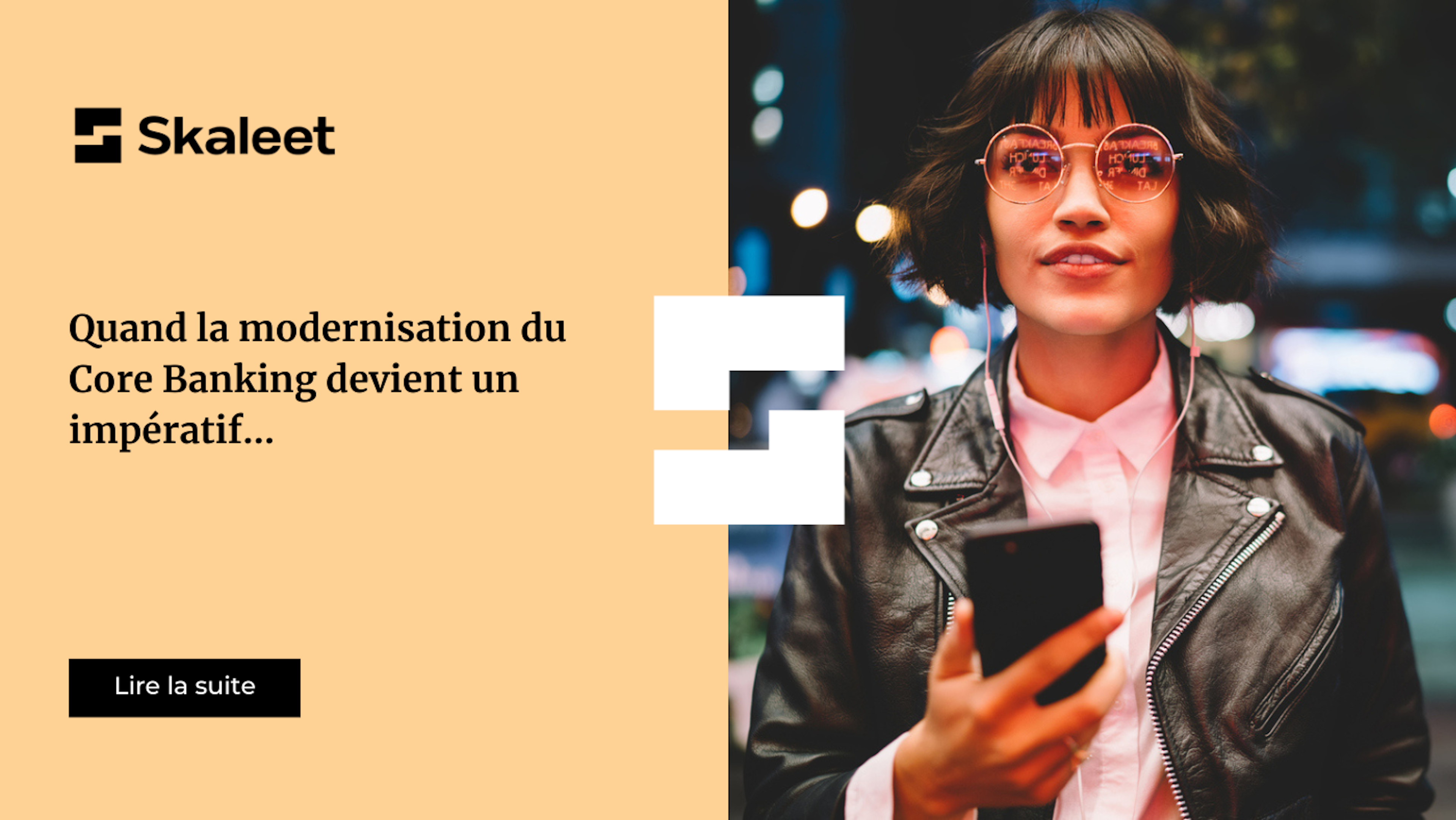 Quand la modernisation du Core Banking devient un impératif…