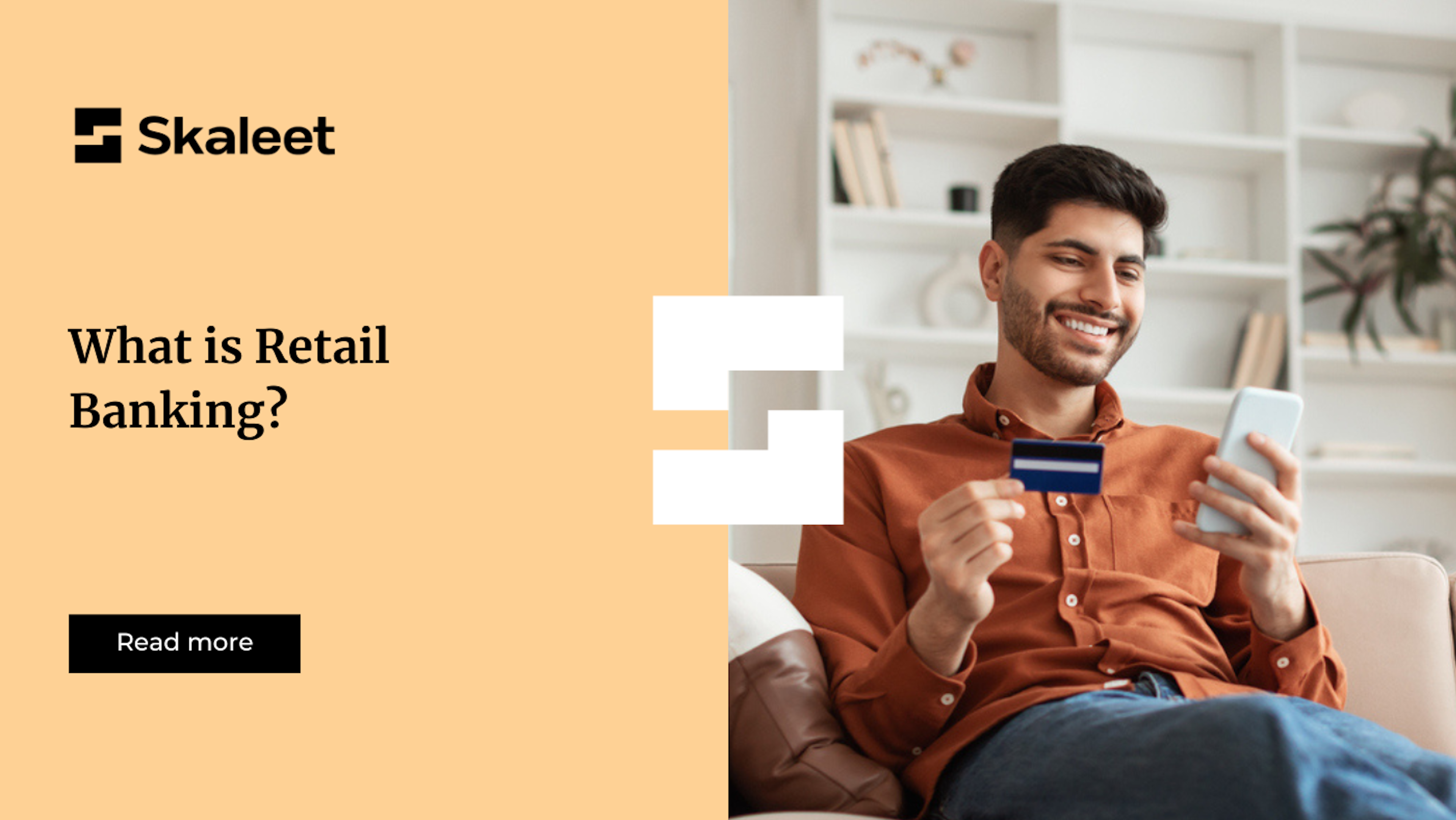 What is Retail Banking?