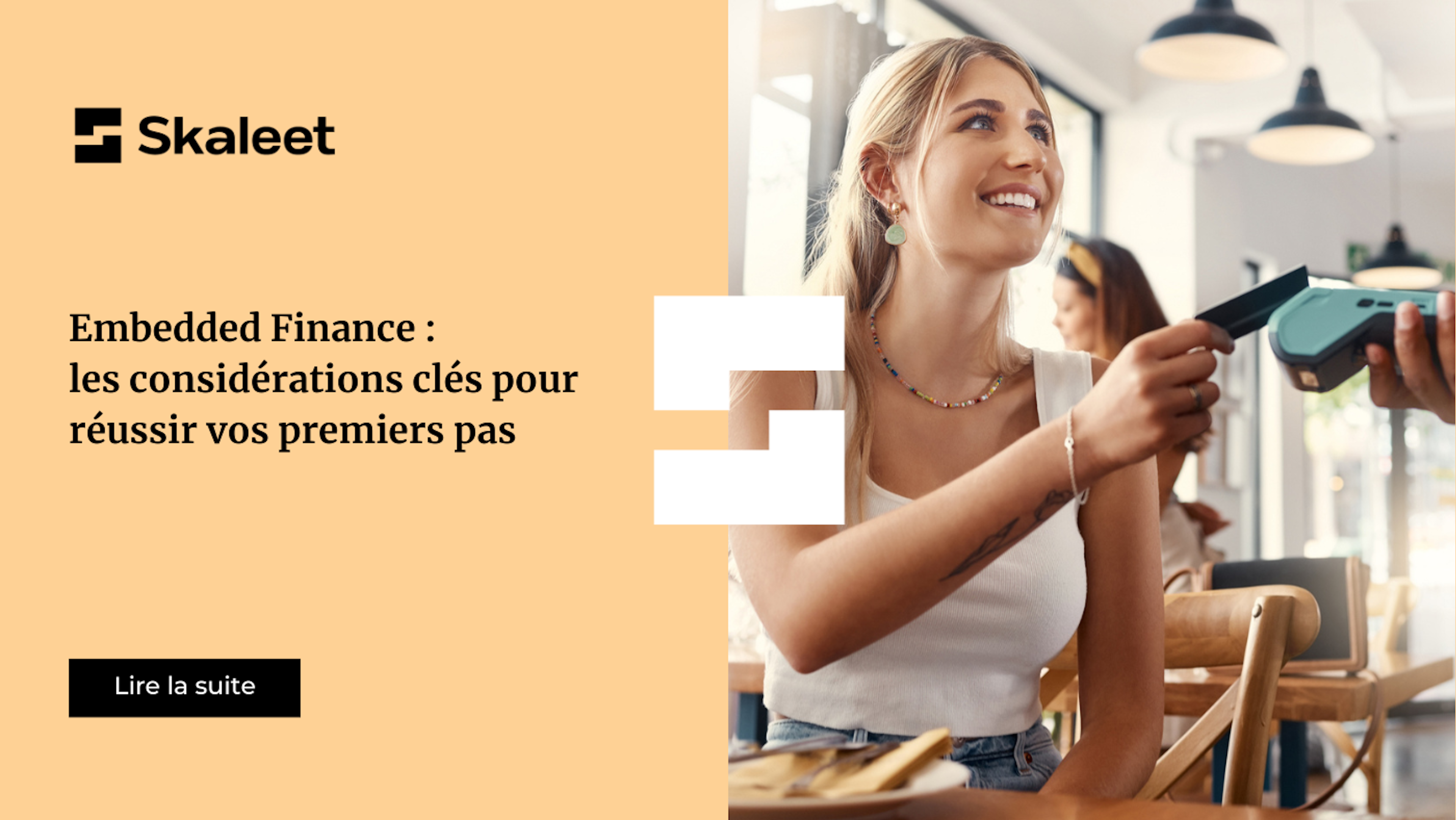 Embedded Finance : les considérations clés pour réussir vos premiers pas