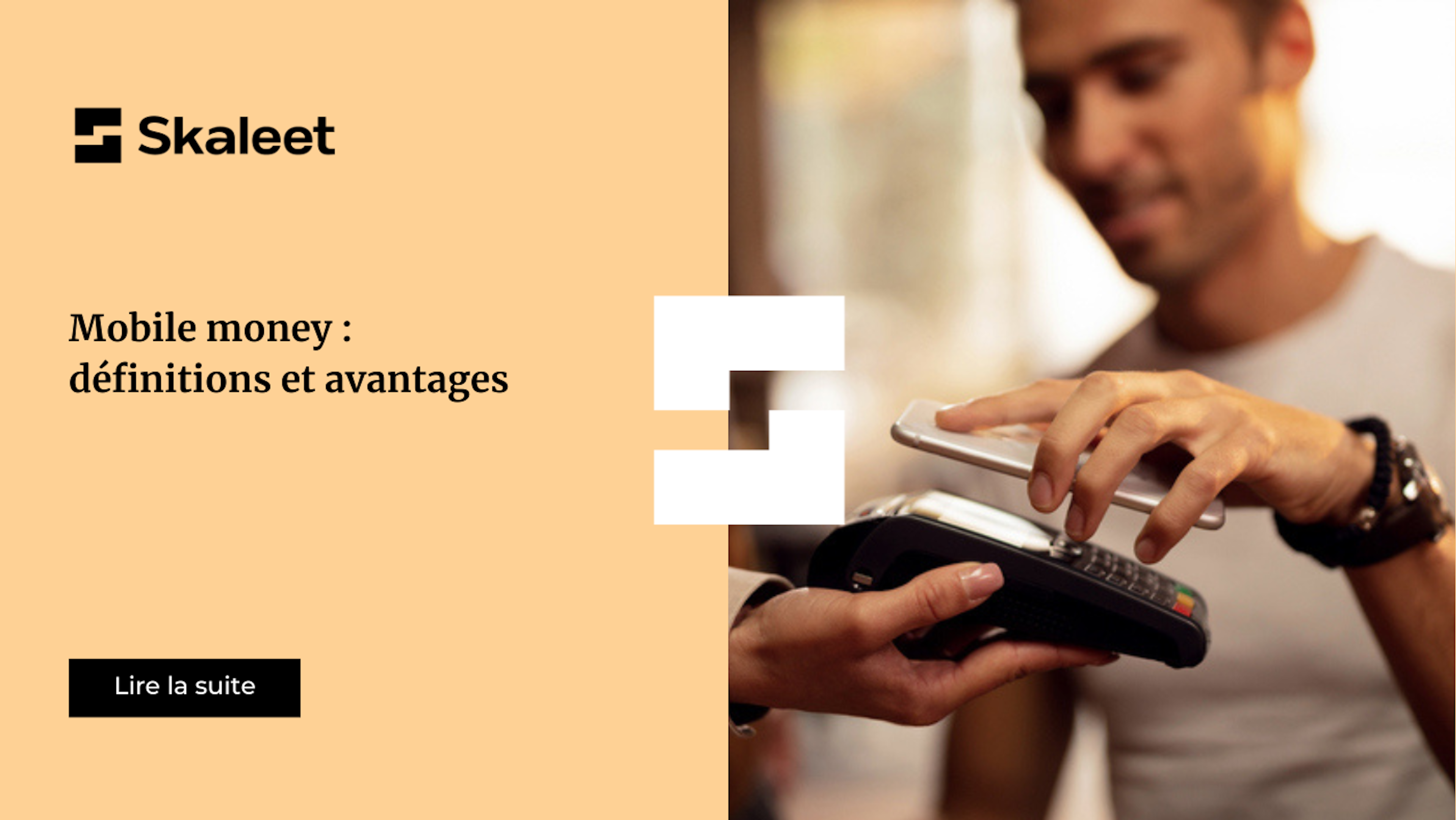 Mobile Money : définitions et avantages