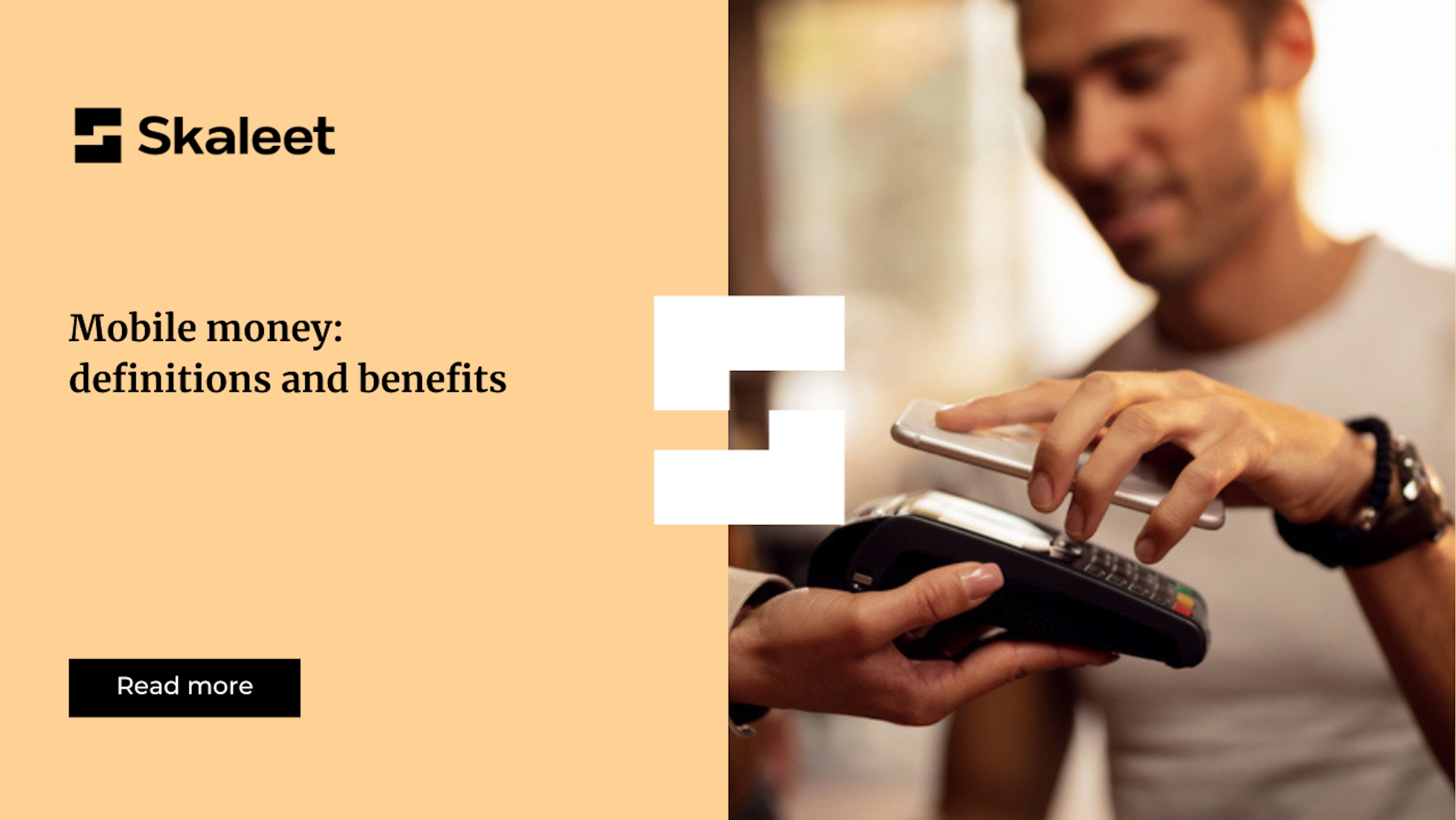 Mobile Money: definitions and benefits